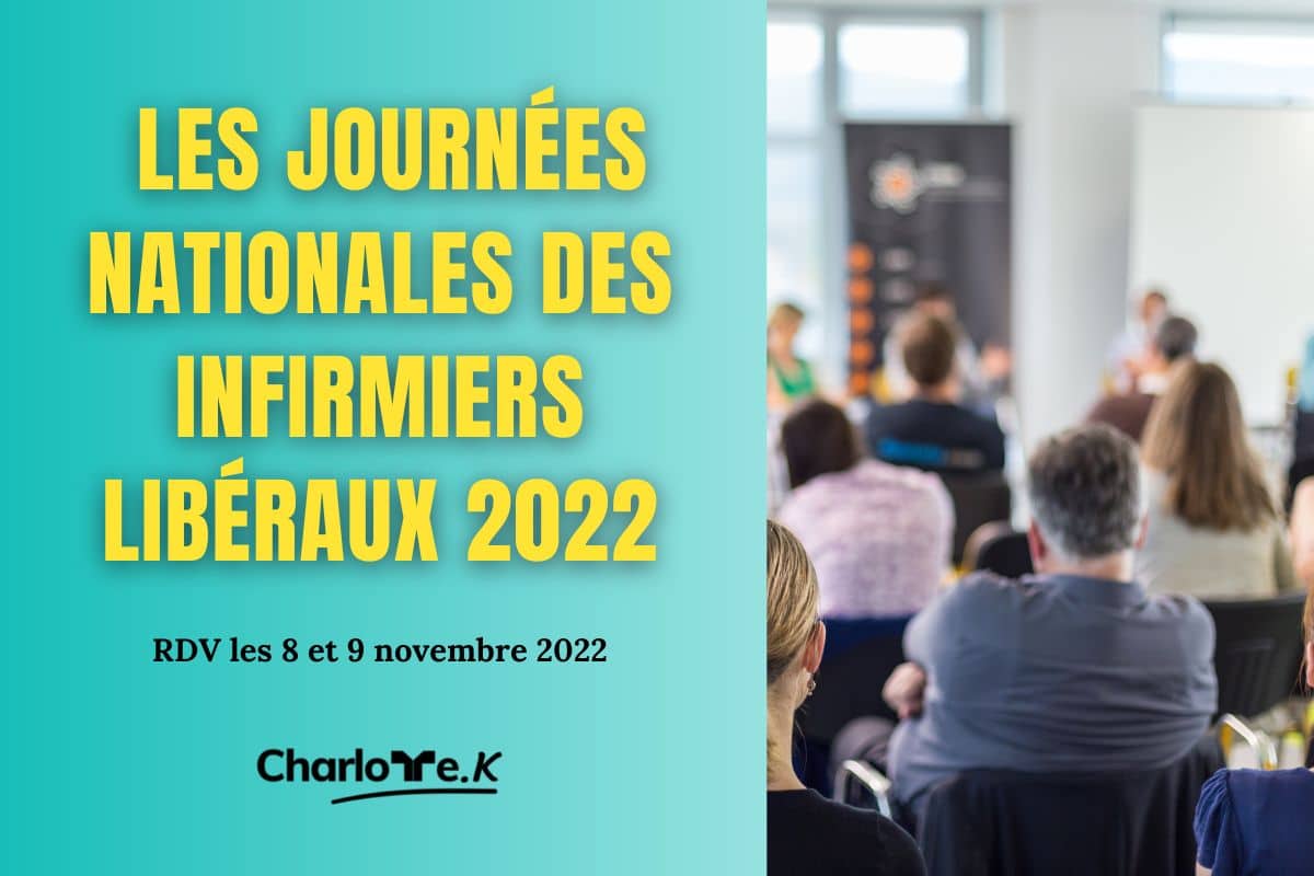 Les JNIL ou Journées Nationales des Infirmiers Libéraux