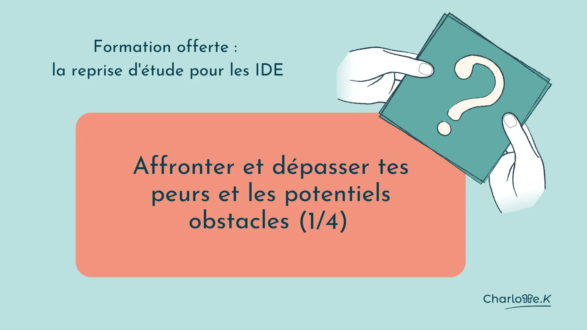formation reprise d'études module 1 validé